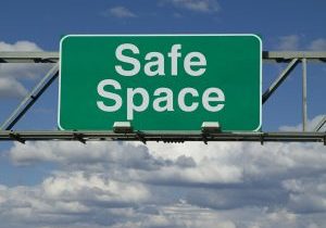 A sign that says  "Safe Space."